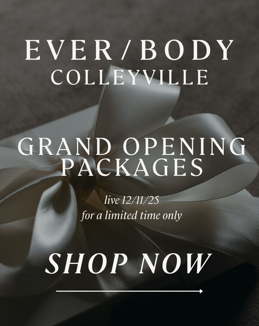 EVER/BODY Colleyville – Grand Opening Packages
